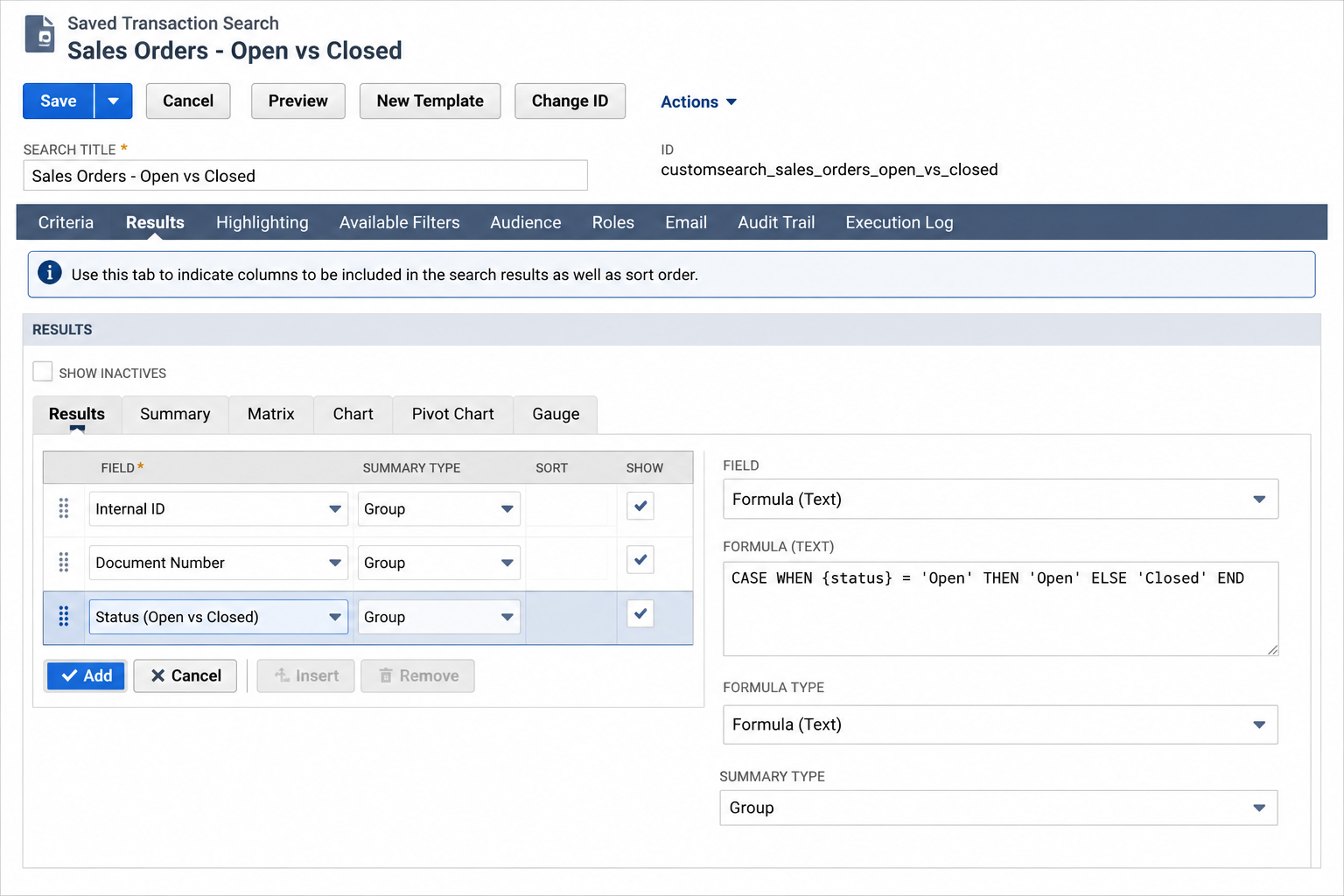 NetSuite saved search Results tab showing a Formula (Text) column configured with a CASE WHEN conditional expression and the Formula Type dropdown set to Formula (Text)